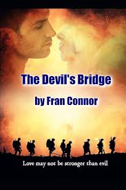 The Devil's Bridge: Love may not always be stronger than evil: Connor,  Fran: 9781073027590: Amazon.com: Books