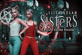 Author Eliza Nolan: Sisters: A Young Adult Urban Fantasy Novella