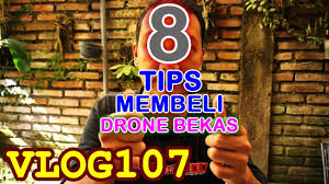 Standar nasional inspeksi mobil bekas yang menyeluruh dan mencakup semua aspek kendaraan. 8 Tips Membeli Drone Bekas Second Youtube