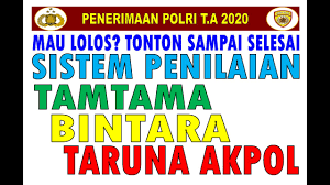 Maybe you would like to learn more about one of these? Agar Lolos Sistem Penilaian Tamtama Bintara Akpol Seleksi Rekuitmen Penerimaan Polri Youtube