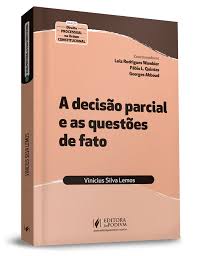 Find another word for partial. A Decisao Parcial E As Questoes De Fato 2020 Editora Juspodivm