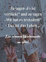 Schones Wochenende 49 Bilder Lustig Stimmung 2019