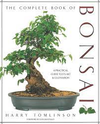All categories accessories bonsai books bonsai fertilizers & chemicals bonsai humidity/drip trays bonsai pots bonsai soils bonsai tools & wires flowering & fruiting grow light indoor bonsai trees. The Complete Book Of Bonsai A Practical Guide To Its Art And Cultivation Tomlinson Harry 9781558591189 Amazon Com Books