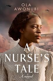 A Nurse's Tale Book By Ola Awonubi, ('pf')