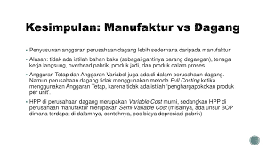 Contohnya seperti kayu gelondongan dan mesin gergaji. Penyusunan Anggaran Perusahaan Dagang Perusahaan Jasa Ppt Download