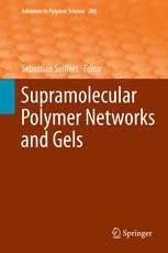 Latest updates from rms facilitation centre. Supramolecular Polymer Networks Preparation Properties And Potential Springerprofessional De