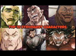 Baki 2018 Ona Top 10 Strongest Characters Ø¯ÛØ¯Ø¦Ù Dideo Superhuman characters that can fight evenly against yuj. dideo