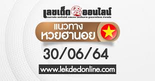 แทงหวยฮานอยออนไลน์ lottovip หวยฮานอยออกทุกวัน ออกวันละสามรอบ คือ หวยฮานอยพิเศษออก 17:15 น. Tmtny4eecutdzm