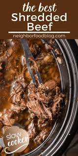 The Best Slow Cooker Shredded Beef Recipe In 2020 Shredded Beef Recipes Crockpot Recipes Beef Slow Cooker Shredded Beef