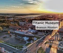 How far is branson missouri from me. Titanic Museum Branson Missouri Saving You Dinero