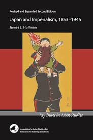 Japan and Imperialism, 1853-1945 See more