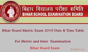 Bihar Board Exam 2019 Bseb Released Exam Date Time Table For Class 10th And 12th Examination Board Exam Exam Examination Board