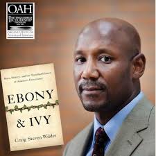 Happening today, 5:30pm ET! Live & virtual lecture by OAH Distinguished  Lecturer Craig Wilder. Learn about America's universities and their  historical ties to race & slavery. Register: https://ow.ly/KnbS50USGeA Book  a speaker: https://ow.ly/ESxs50USGeE