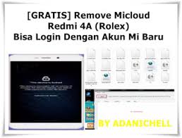 Hapus akun mi redmi 4a, dg syarat miui harus versi 8, untuk yg miui versi 9 dan 10. Gratis Remove Micloud Redmi 4a Rolex Bisa Login Dengan Akun Mi Baru Adanichell Software Hardware