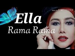 Rama Rama by Ella