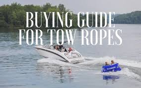 buying guide for tow ropes