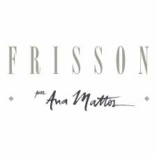 Frisson por Ana Mattos
