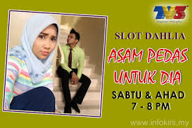 Sara sajeeda lara syakila dia yang ku cinta cetera hati diya mimpi sabrina kerana dia manusia biasa hilang yang kembali dia yang ku cinta cindai slot akasia tv3. Asam Pedas Untuk Dia