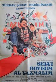 Selvi boylum al yazmalım, atıf yılmaz tarafından yönetilen, başrollerinde kadir i̇nanır ve türkan şoray'ın oynadığı, 1977 tarihli film. Selvi Boylum Al Yazmalim Turkan Soray Kadir Inanir 2 Baski Pera Mezat
