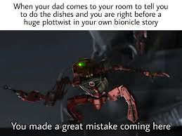 The coming of the toa My Story Was Almost As Complex As Bionicle Lore Bioniclememes