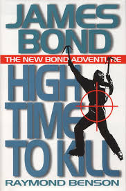 Casino royale (james bond, #1) by. The Book Bond Book Bond Review Raymond Benson S All Time High