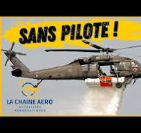 LCA#64 Un hélicoptère Black Hawk sans pilote lutte contre le ...
