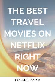 You can watch inception for free right now. Best Travel Movies On Netflix Travel Curator Travel Movies Good Documentaries To Watch Movies