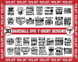 Download Part 2 Instant Download Bundle Of 30 Baseball Svgs T Shirt Designs Baseball Mom Svg Baseball Clipart Baseball Cut Files Sports Svg Baseball Quote Buy T Shirt Designs