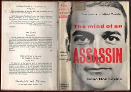 1959 Mind Of An Assassin Issac Levine Trotsky Marxism Biography Revolution