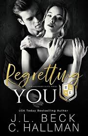 Regretting You A Dark College Bully Romance A Blackthorn Elite Novel Book 4 Kindle Edition B Dark Romance Books College Romance Books Sports Romance Books
