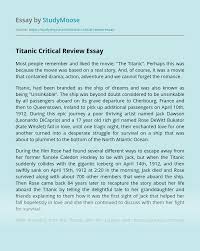 Connects back with evidence to support the ts, thesis statement, and introductory paragraph. The Titanic Critical Review Free Essay Example