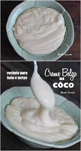 Creme Belga De Coco Recheio Para Bolo Torta E Pave Comida E Bebida Recheio Para Bolo Receitas