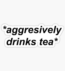 Cactus Stickers Words Quotes Drinking Tea