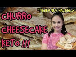 Churro Cheesecake Keto Tienes Que Probarlo Recetas Cetogenica Keto Mexicanas Espanol Youtube Tarta De Queso Thermomix Recetas Dieta Receta De Churros