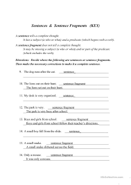 There (the sentence above is a fragment since there is no subject (who shows no improvement?). Sentence Or Fragment English Esl Worksheets For Distance Learning And Physical Classrooms