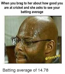 Cricket memes, gifs and tweets #clubcricketproblems. 10 Funny Cricket Memes That Will Beat Any Baad Time