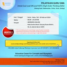 Jawaban dari soal2 diatas hanya boleh dinyatakan dalam r, m, r, dan g. Pelatihan Guru Sma Untuk Soal Soal Un Level Hots High Order Thinking Skills Wardaya College