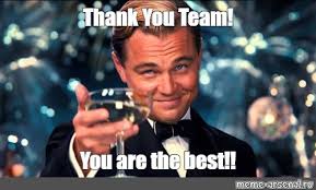 Meme Thank You Team You Are The Best All Templates Meme Arsenal Com