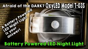 Oxy Led Model T03s Battery Powered Night Light Motion Activated Battery Built In Youtube