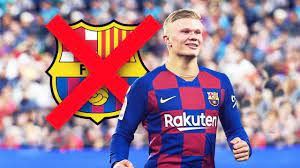 ¿qué pidió para ir al barcelona o real madrid? The Crazy Reason Why Fc Barcelona Refused To Sign Erling Haaland Oh My Goal Youtube