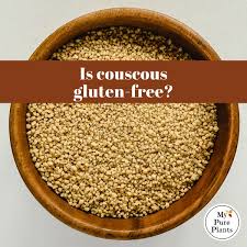 Check spelling or type a new query. Is Couscous Gluten Free All The Best Alternatives My Pure Plants