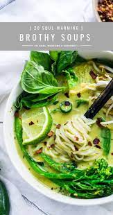 20 Comforting Soup Recipes Feasting At Home Recipe Broth Recipes Healthy Soup Recipes Soup Recipes