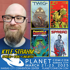 Kyle Strahm • Planet Comicon Kansas City