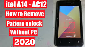 Hard reset (factory reset) itel a62 to unlock; Itel A14 Hard Reset Remove Password Pin Pattern Lock Easiest Method 2020 Youtube