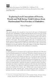 Check spelling or type a new query. Pdf Exploring Local Conceptions Of Poverty Wealth And Well Being Field Evidence From Mashonaland West Province Of Zimbabwe