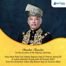 Tetapi kami sangat berterima kasih bahwa prosesnya telah berjalan dengan baik. Kurnia Insurans In Honour Of His Majesty Yang Di Pertuan Agong Xvi Al Sultan Abdullah Ri Ayatuddin Al Mustafa Billah Shah S Birthday The Kurnia Team Wishes His Majesty The Best Of Health And Happiness On