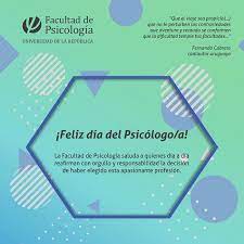 El psicólogo tiene que soportar que la gente hable de psicología sin saber. 6 De Diciembre Dia Nacional Del Psicologo A Facultad De Psicologia