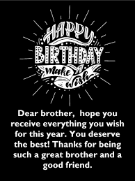 Apart from it, brothers are not just friends but also a guide in order to show the right way. Birthday Wishes For Brother Birthday Wishes And Messages By Davia