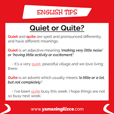 Quiet Or Quite English Englishtips Ingilizce Ingilizce