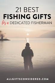 Gifts for fishermen from $25 to $50. 21 Best Fishing Gifts For A Dedicated Fisherman All Gifts Considered